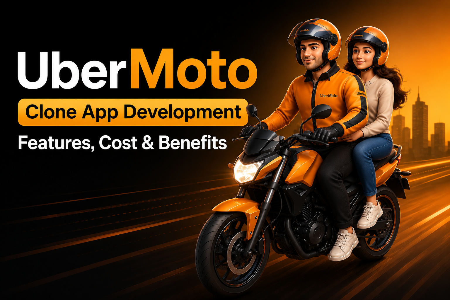 UberMoto Clone App Development Features, Cost & Benefits