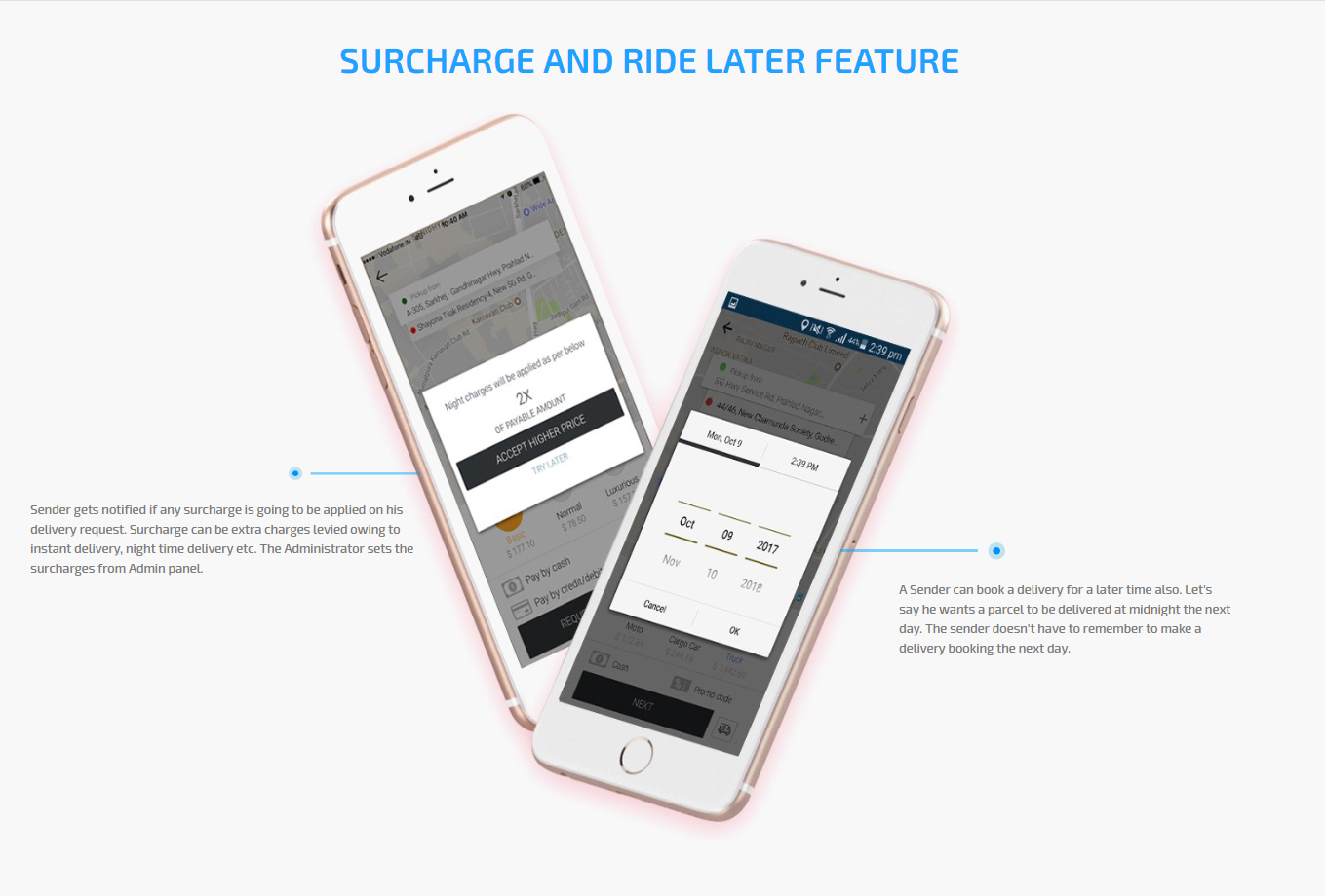 surcharge and ride later feature surcharge and ride later feature