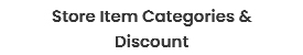 store item categories and discounts