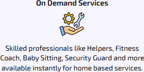 On demand services