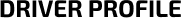 Driver profile