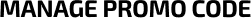 Manage Promo Code
