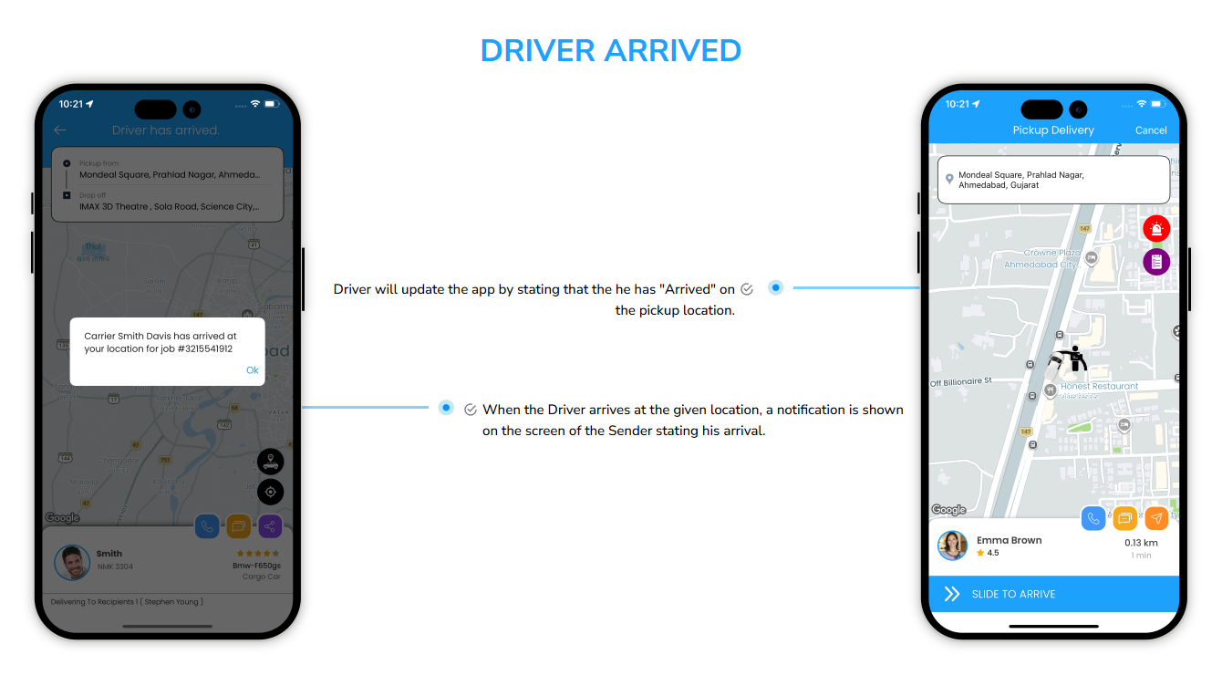 driver arrived